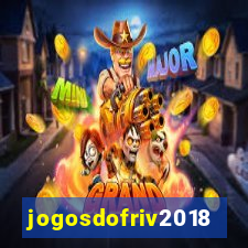 jogosdofriv2018