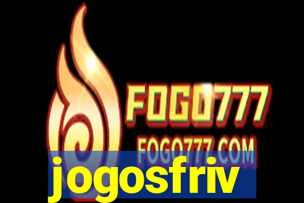 jogosfriv