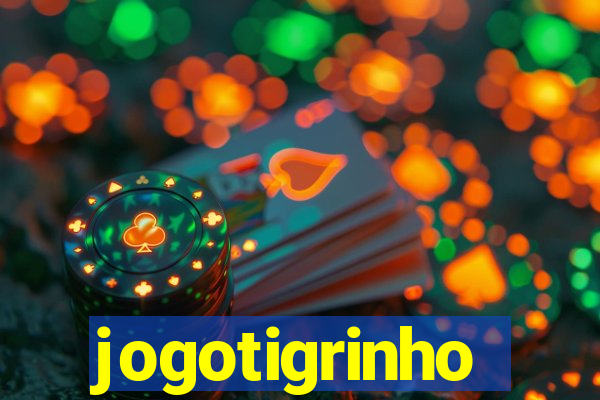 jogotigrinho