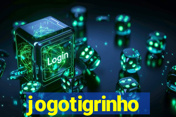 jogotigrinho