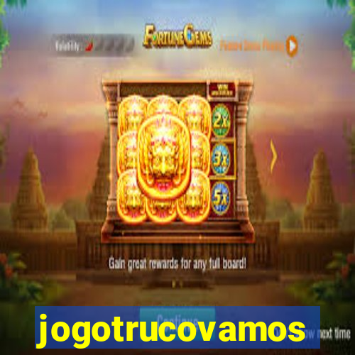 jogotrucovamos