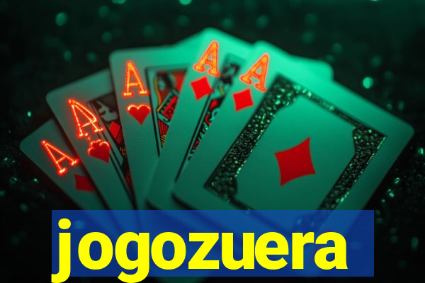 jogozuera