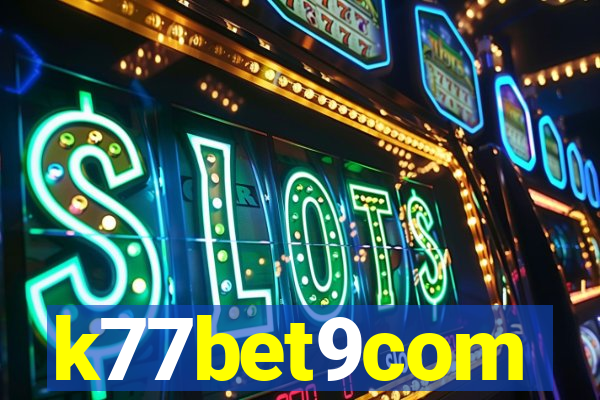 k77bet9com