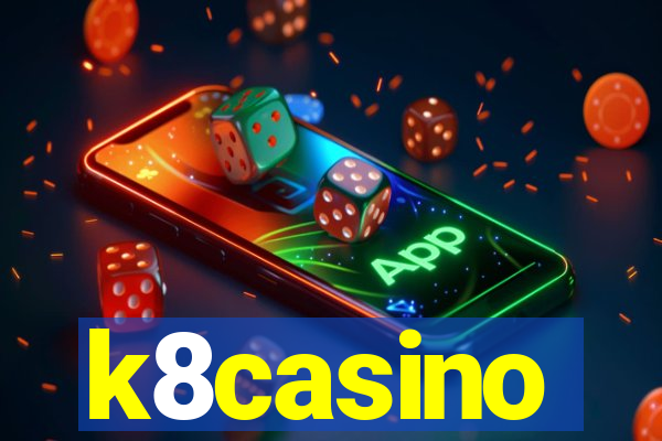 k8casino