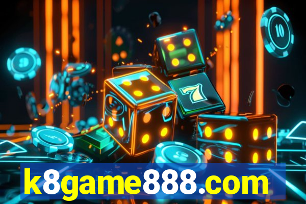 k8game888.com