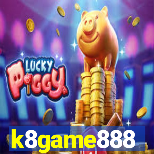 k8game888