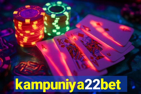 kampuniya22bet