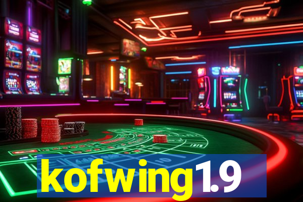 kofwing1.9