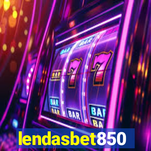 lendasbet850