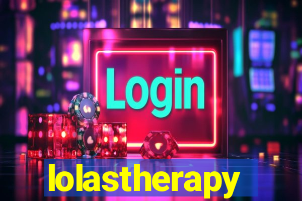 lolastherapy