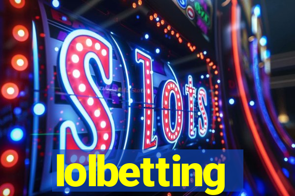 lolbetting