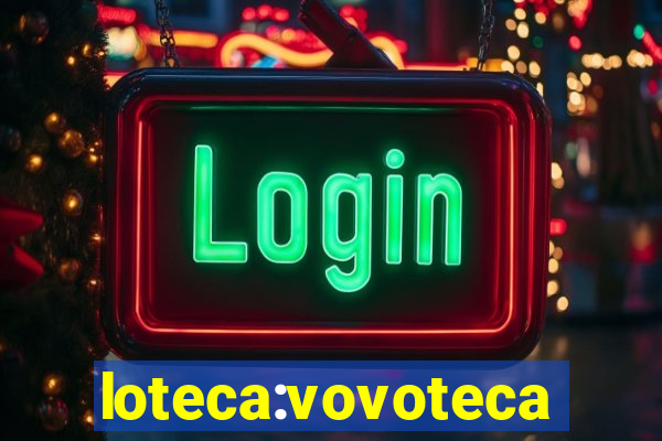 loteca:vovoteca