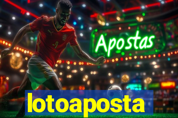 lotoaposta