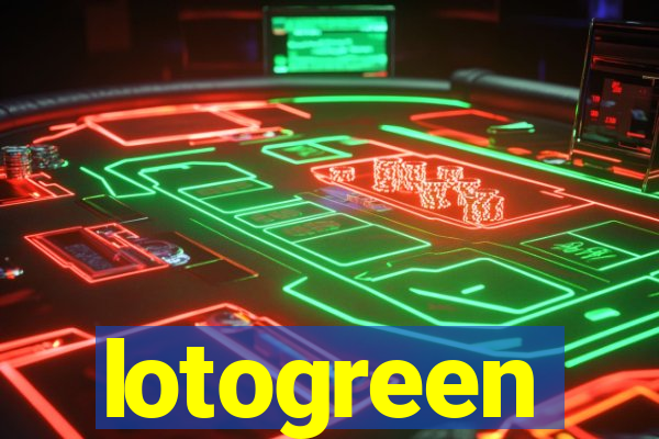 lotogreen