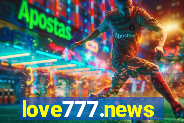 love777.news