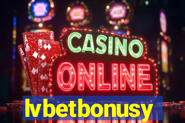 lvbetbonusy