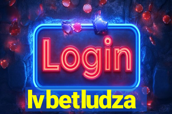 lvbetludza