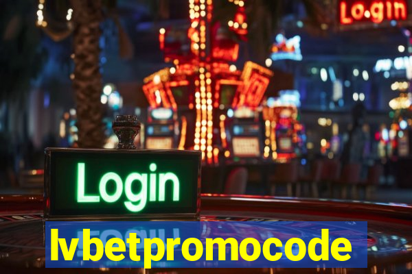 lvbetpromocode