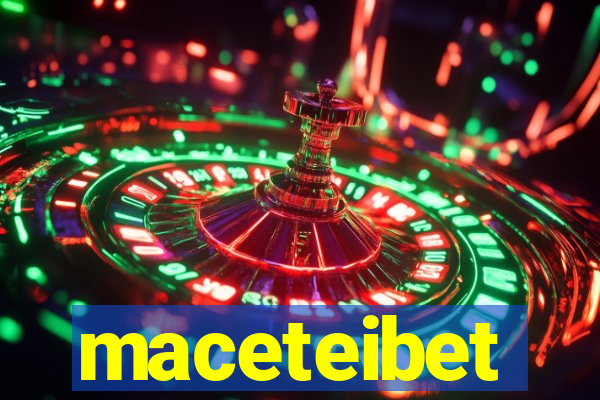 maceteibet