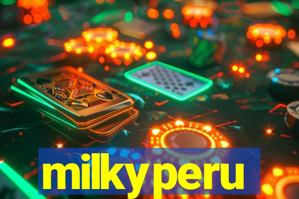 milkyperu