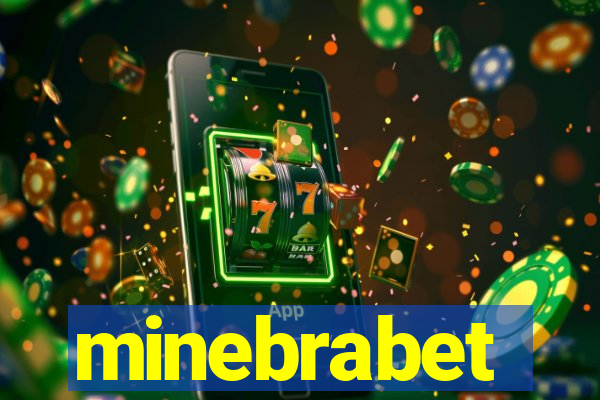 minebrabet