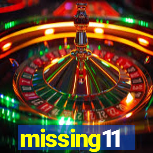 missing11