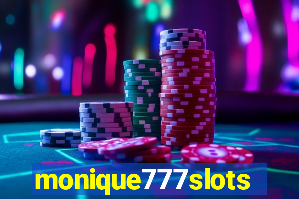 monique777slots