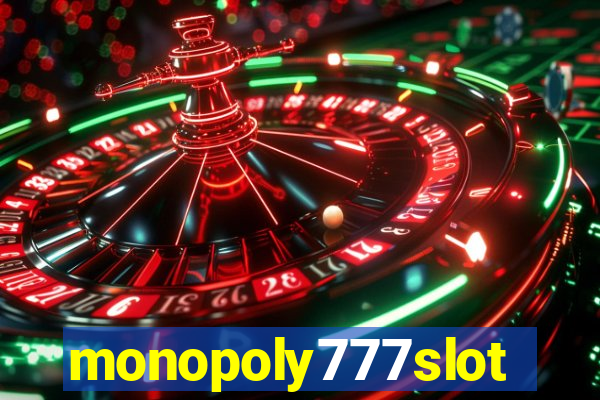 monopoly777slots.com