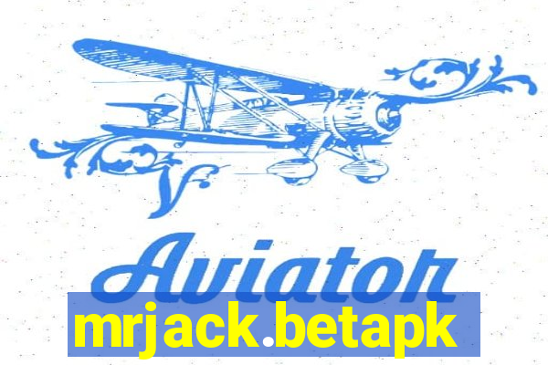 mrjack.betapk