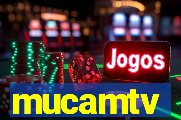 mucamtv