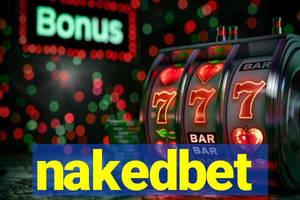 nakedbet