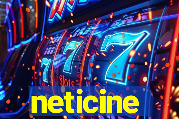 neticine