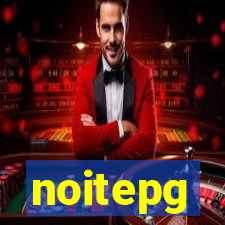 noitepg