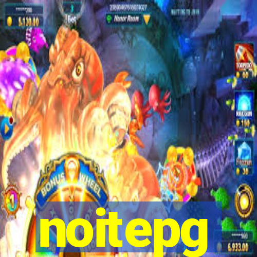 noitepg