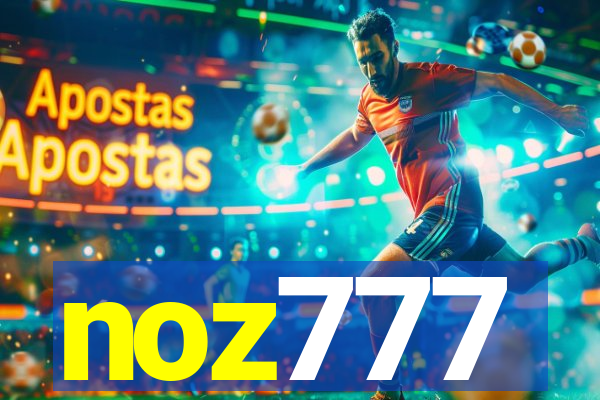 noz777