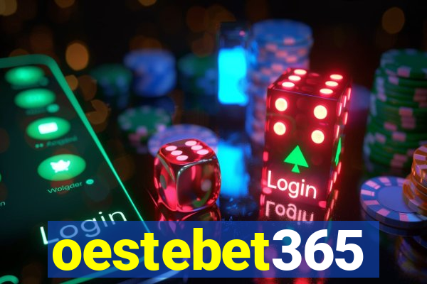 oestebet365