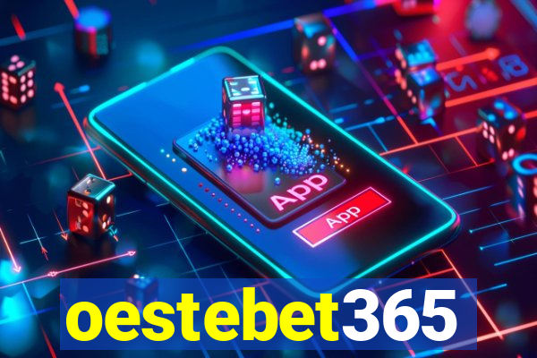 oestebet365