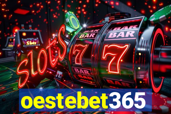 oestebet365