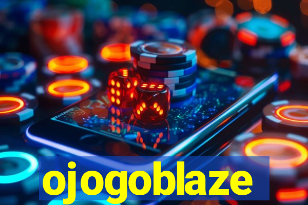 ojogoblaze