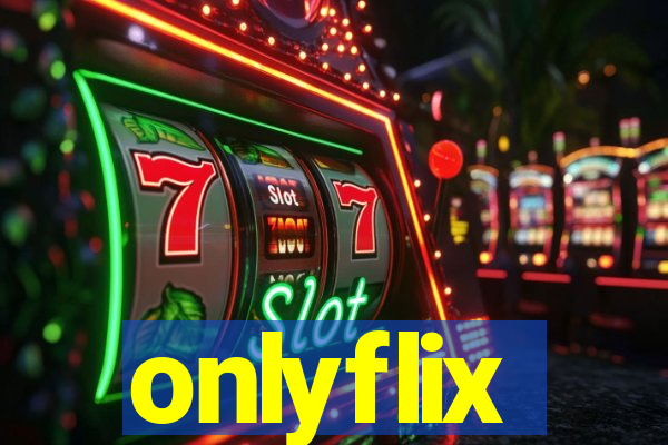 onlyflix