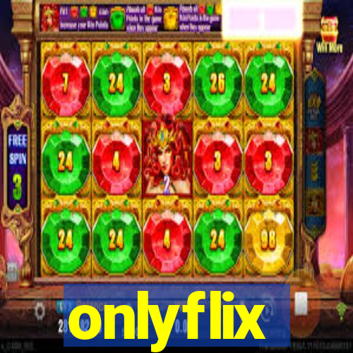 onlyflix