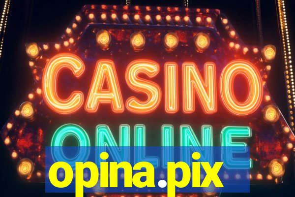 opina.pix