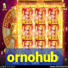 ornohub