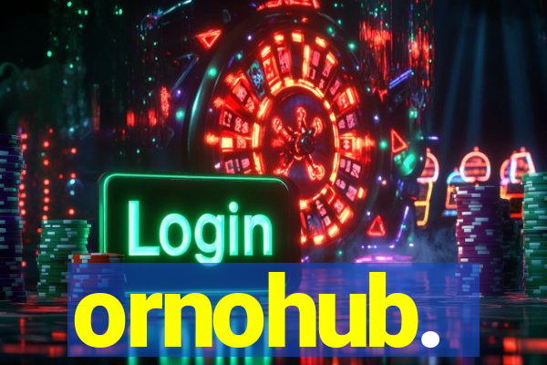 ornohub.