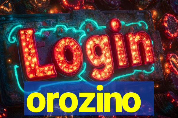 orozino