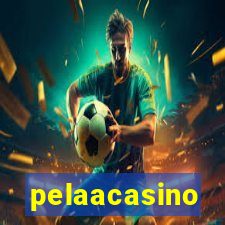 pelaacasino