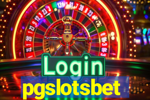 pgslotsbet