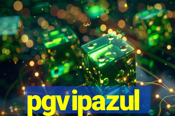 pgvipazul