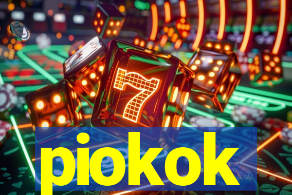 piokok