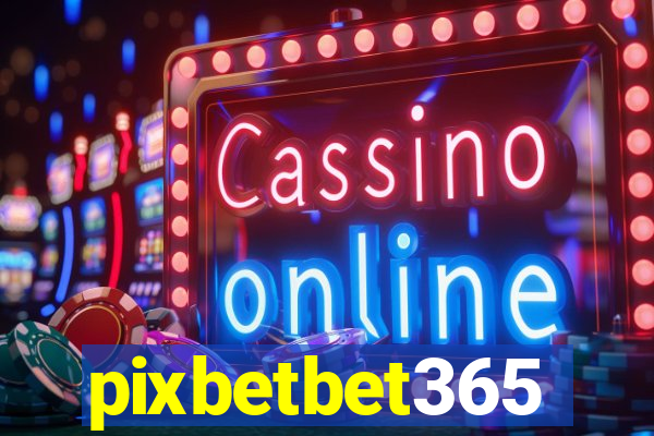 pixbetbet365